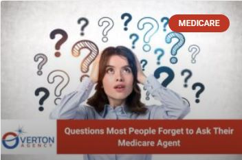 Questions Most People Forget to Ask Their Medicare Agent (But Should)