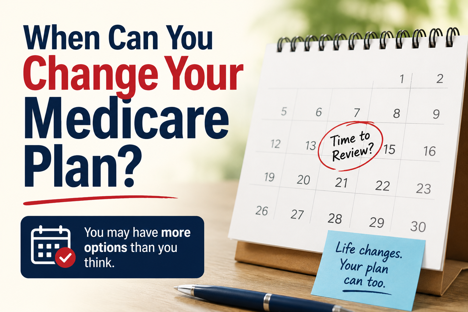 Calendar highlighting Medicare plan review and Special Enrollment opportunities.